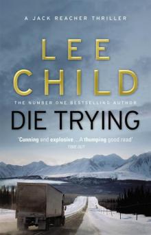      Die Trying