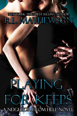 Playing for Keeps Playing for Keeps