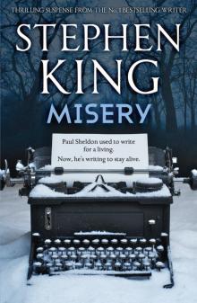      Misery